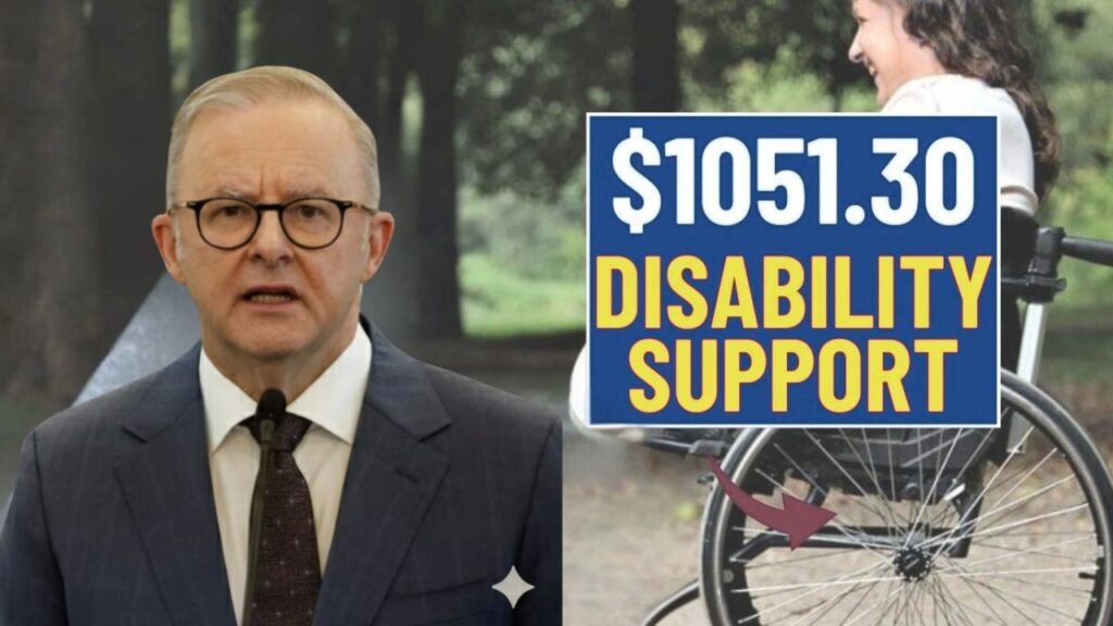 $1,051.30 Disability Support Pension in 2025: How to Apply, Eligibility, and Payment Dates