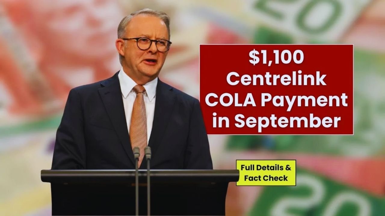 $1,100 Centrelink COLA Payment September 2025