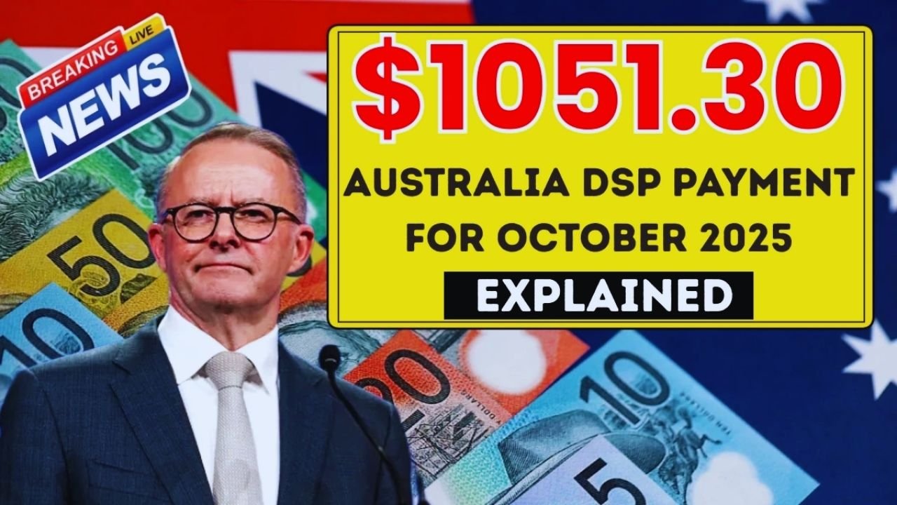 Australia DSP Payment Rises to $1,079.70 in October 2025