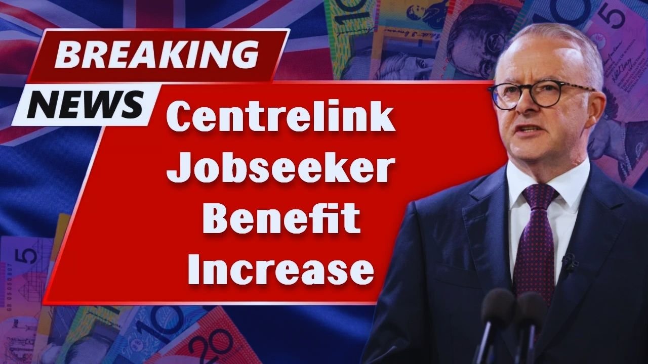 Centrelink JobSeeker Payment Increase 2025