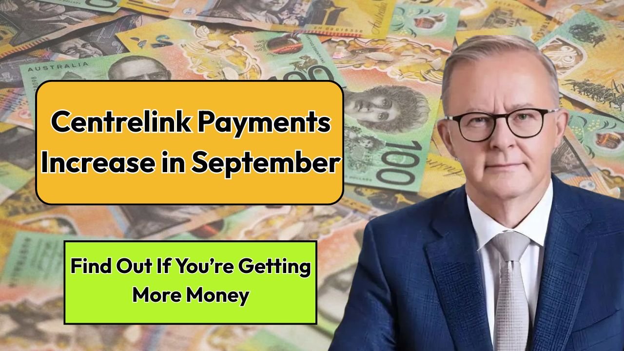 Centrelink Payments Increase in September