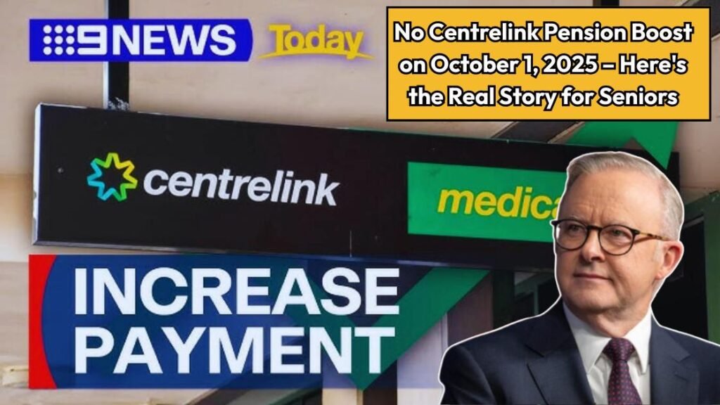 Fact Check: No Centrelink Pension Boost on October 1, 2025 – Here's the Real Story for Seniors