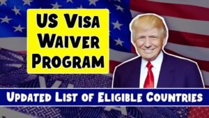 USA Visa Waiver Program 2025 Full List of Eligible Countries, ESTA Application and Travel Rules